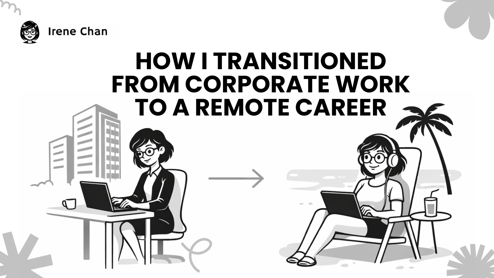 corporate work to a remote career feature image